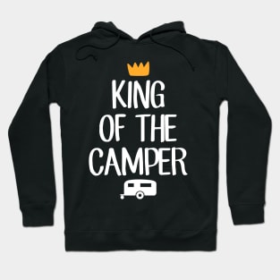 King of the camper Hoodie